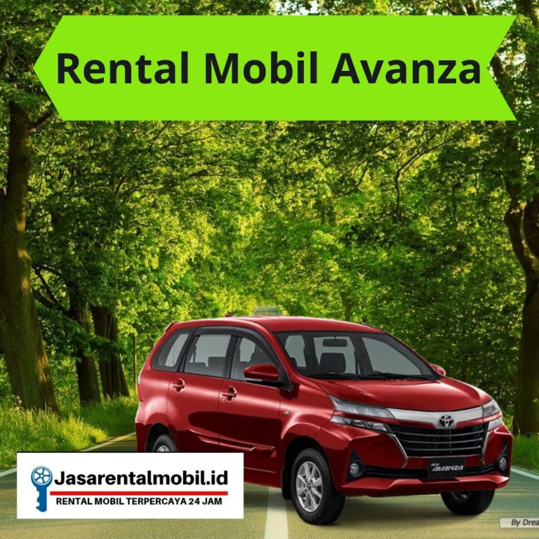 Jasa Rental Mobil Avanza Murah Jakarta - Jasarentalmobil